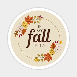 In my fall era. Magnet